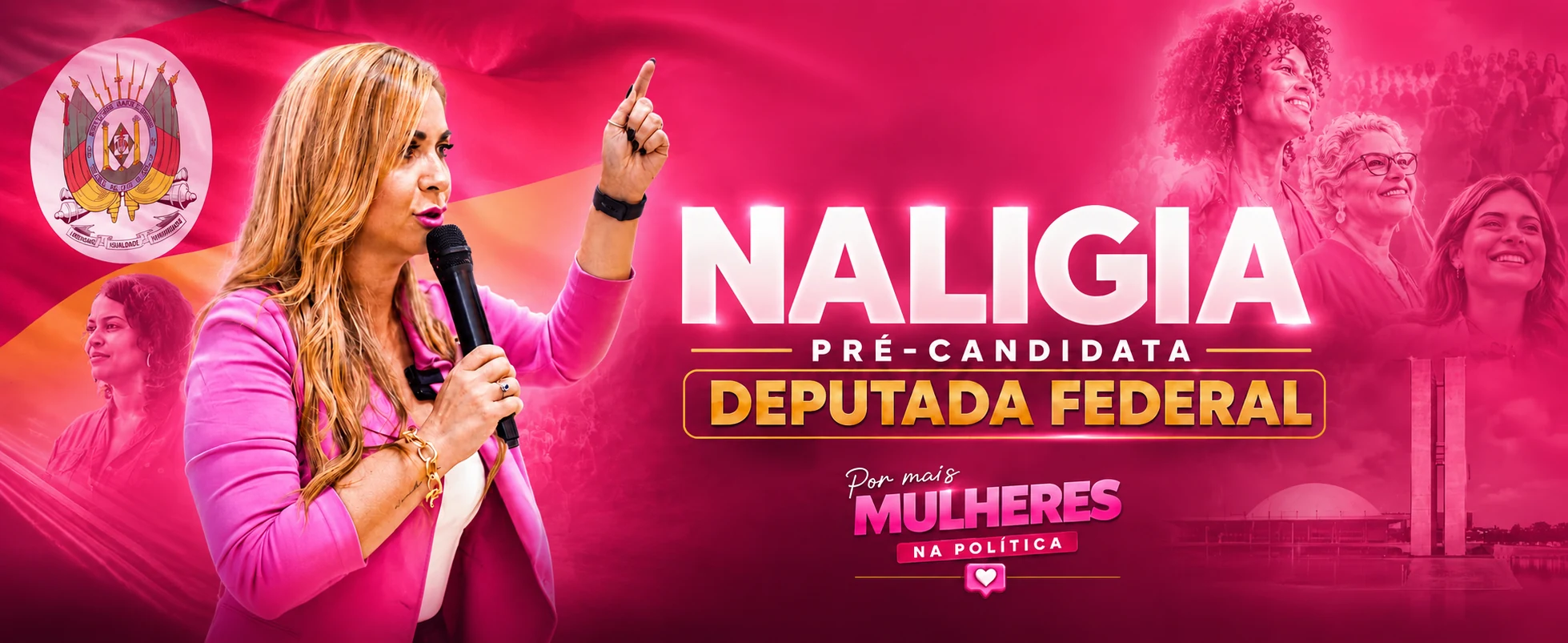 Naligia, pré-candidata a deputada federal — por mais mulheres na política